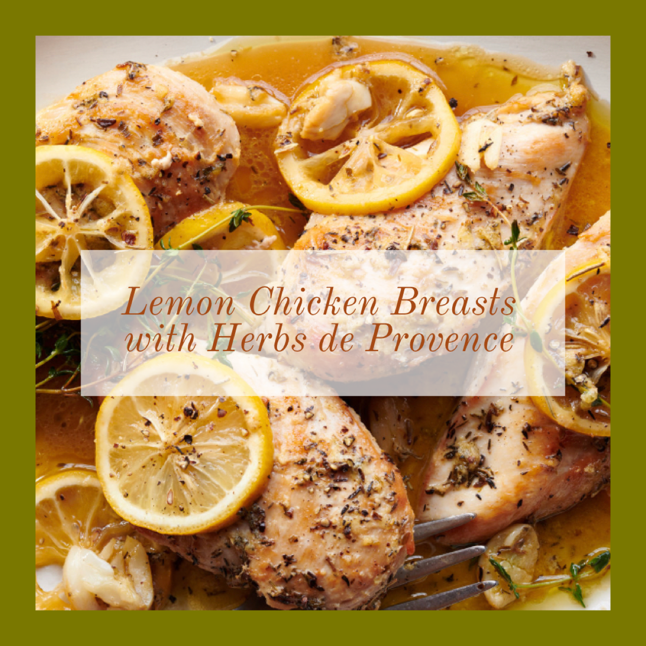 Lemon Chicken Breasts With Herbs de Provence